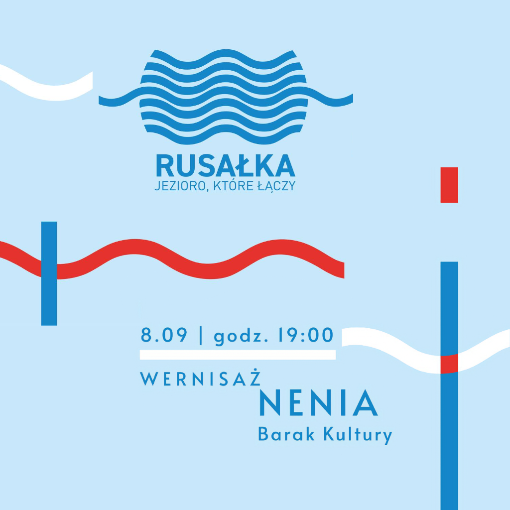 NENIA | Ausstellung / Wystawa / Festiwal Rusałka