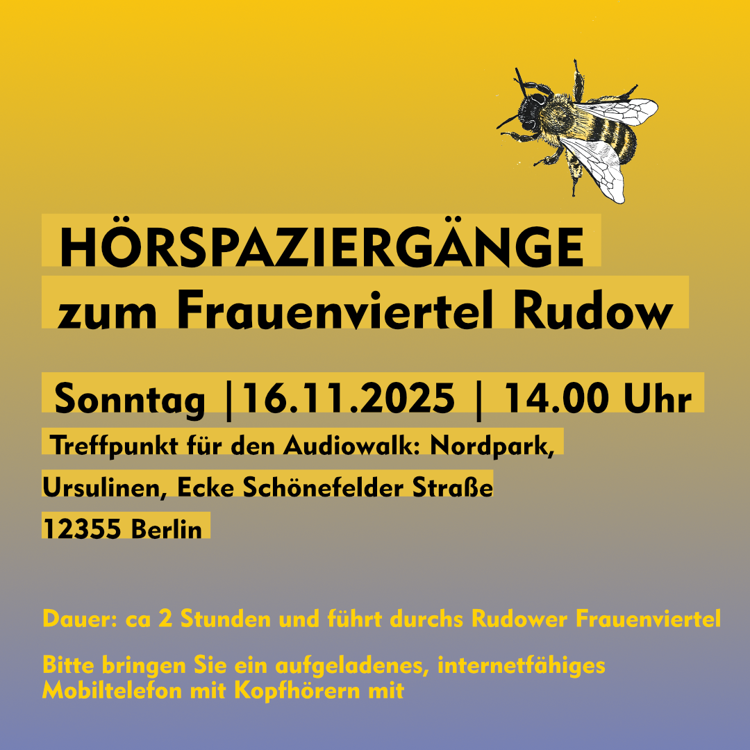 16.11.2025: Hörspaziergänge zum Frauenviertel Rudow & Manifest für feministische Stadtgestaltung.